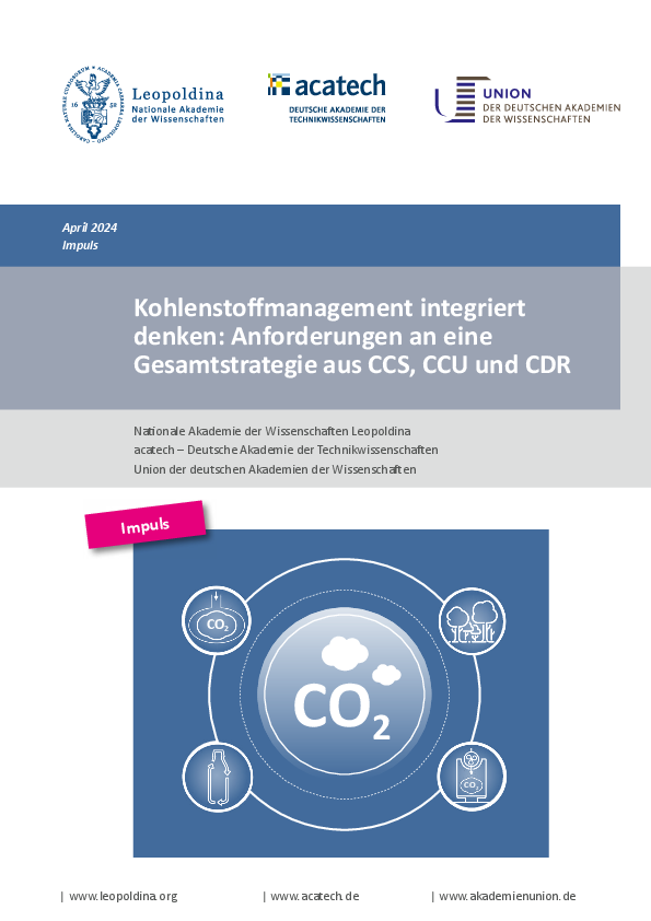 Impuls des Akademienprojekts „Energiesysteme der Zukunft“: Kohlenstoffmanagement und Negativemissionen – deutsche Akademien plädieren für konsistente Gesamtstrategie